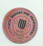 ESPAGNE - 1937 - République Espagnole  BARCELONE- PREMIA DE MAR -  Monéda D'Os Provisionas - Monnaie Carton Timbre -  Monedas De Necesidad