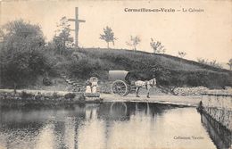 95-CORMEILLES EN VEXIN - LE CALVAIRE - Cormeilles En Parisis