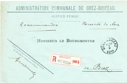 416/25 - Lettre RECOMMANDEE En Franchise Totale - Administration Communale De GREZ DOICEAU 2 Mai 1914 - Franchise