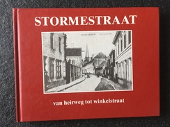 Waregem - Stormestraat Van Heirweg Tot Winkelstraat - Waregem