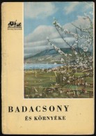 Dr. Vajkai Aurél, Lipták Gábor, Dr. Zákonyi Ferenc: Badacsony és... - Sin Clasificación