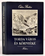 Orbán Balázs: Torda Város és Környéke. 33 Nagy és 12... - Unclassified