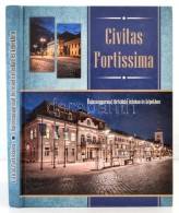 Tyekvicska Árpád: Civitas Fortissima. Balassagyarmat Története írásban... - Unclassified