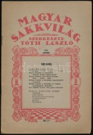 1943 Magyar Sakkvilág. Szerkeszti Tóth László. 1943 Október, XXVIII.... - Sin Clasificación