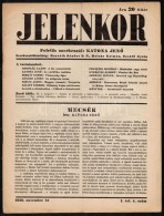 1939 Jelenkor. Társdalmi, Politikai és Kulturális, Antifasiszta Lap. Szerk.: Katona JenÅ‘. I.... - Unclassified