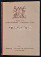 1939 Budapesti ÉpítÅ‘mesterek Ipartestülete VII. évkönyv. Szerk.: Fridrich F.... - Sin Clasificación