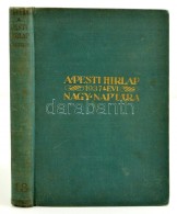 1937 A Pesti Hírlap Naptára, 47. évfolyam, Légrády Testvérek... - Sin Clasificación