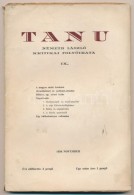 1934 Tanu IX. Szám. Németh László Kritikai Folyóirata. Kecskemét, 1934,... - Unclassified