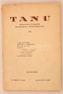 1934 Tanu IX. Szám. Németh László Kritikai Folyóirata. Kecskemét, 1934,... - Unclassified