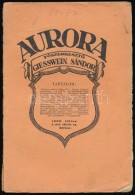 1920 Aurora Folyóirat. FÅ‘szerkesztÅ‘ Giesswein Sándor. 1920. Julius., I. évf., 18-19 Sz.... - Sin Clasificación