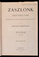 1909-1910 Zászlónk. 1909 Szeptember-1910 Június VIII. évf. 1-10. Szám. Kiadja... - Unclassified