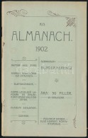 1902 Burger Ferencz (szerk): Kis Almanach. Benne Kispest-SzentlÅ‘rinci útmutató Is. 40p. - Sin Clasificación