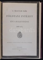 1898 A Magyar Királyi Földtani Intézet évi Jelentése 1897-ról. Bp., 1898,... - Non Classés