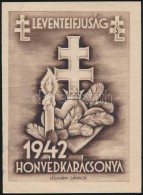 1942 Honvédkarácsony, Leventeifjúság Röplap - Otros & Sin Clasificación