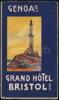 Cca 1910 Genoa Grand Hôtel Bristol Angol NyelvÅ± Reklám Prospektus Utazási Ajánlatokkal - Publicidad