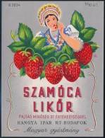 Cca 1935 Pál György (1906-1986): Szamóca LikÅ‘r, Italcímke, Hangya Ipar Rt. Budafok,... - Advertising