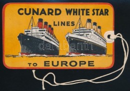 Cca 1930 Cunard White Star Lines Hajókat ábrázoló Csomagcímkéje / Luggage... - Publicidad