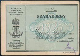 1927 Magyar Kir. Folyam és Tengerhajózási Vállalat Szabadjegy - Unclassified