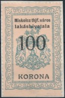 1921 Miskolc Lakáshivatali Illetékbélyeg 100K Alul Fogazatlan (10.400) - Non Classés