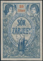 Cca 1900 Sör Zárjegy, 25 L - Unclassified