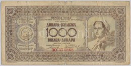 Jugoszlávia 1946. 1000 D T:III-
Yugoslavia 1946. 1000 Dinara C:VG - Unclassified