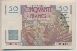 Franciaország 1949. 50Fr T:III TÅ±lyuk
France 1949. 50 Francs C:F Needle Hole
Krause 127.b - Unclassified