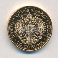 DN 'Osztrák-Magyar Monarchia Pénzei Utánveretben - 1892. 20 Korona' Aranyozott Cu-Ni... - Unclassified