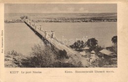 ** T2/T3 Kiev, Kieff; Le Pont Nicolas / Bridge - Non Classificati