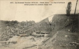 * T2 Aspach (Haut-Rhin) Le Pont / War Damaged Bridge - Unclassified