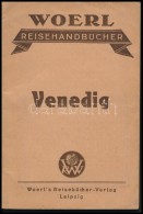 Illustrierter Führer Durch Venedig. Woerl's Reisehandbücher. Leipzig, é.n. , Woerl's... - Altri & Non Classificati