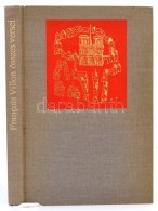 Francois Villon összes Versei. Bartha László Rajzaival. Fordították Többen.... - Other & Unclassified