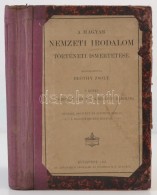 A Magyar Nemzeti Irodalom Történeti Ismertetése I. Kötet. Összeállította... - Otros & Sin Clasificación