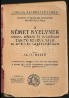 Altai RezsÅ‘: A Német Nyelvnek Szóban, írásban és Olvasásban... - Otros & Sin Clasificación