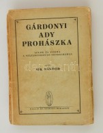 Sík Sándor Gárdonyi, Ady, Prohászka - A Lélek és Foma A... - Otros & Sin Clasificación