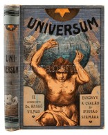 Universum: Évkönyv A Család és Az Ifjúság Számára. Szerk. Dr.... - Altri & Non Classificati