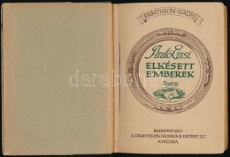 Arató Erzsi: Elkésett Emberek. Bp.,1920, Pantheon Irodalmi Intézet. Korabeli... - Other & Unclassified