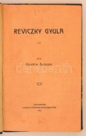 Osváth Gedeon: Reviczky Gyula. Kolozsvár, 1905, Gombos Ferencz Könyvsajtója. Korabeli... - Other & Unclassified