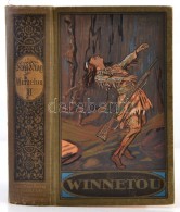 Karl May: Winnetou 3. Rész. Karl May's Gesammelte Werke IX. Kötet. Dresden, é.n., Karl May... - Non Classés