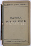 Henry George: Munka, Hit, és Föld. ( The Condition Of Labour.) Nyílt Levél XIII. Leo... - Ohne Zuordnung