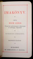 Hock János: Imakönyv. Bp.,(1892), Athenaeum. Kiadói MÅ±bÅ‘r Kötés, Kissé... - Ohne Zuordnung