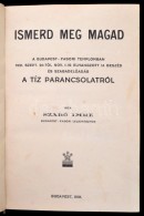 Szabó Imre: Ismerd Meg Magad. A Budapest-Fasori Templomban 1931. Szept. 20-tól Nov. 1-ig Elhangzott... - Ohne Zuordnung