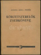 Andits Károly, Kiss Elemér, Pintér Sándor: KörzetszerelÅ‘k Zsebkönyve. Bp.,... - Unclassified