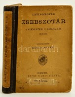 Latin-magyar Zsebszótár. Szerkesztette: Dávid István. Bp., 1899, Lauffer Vilmos... - Unclassified