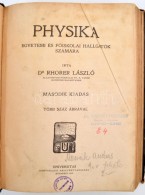 Rhorer László: Physika. Egyetemi és FÅ‘iskolai Hallgatók Számára  Bp.,... - Unclassified