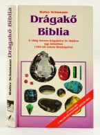 Schumann, Walter: DrágakÅ‘ Biblia. Bp., 1992, KÅ‘ország és Glória Kiadó.... - Sin Clasificación