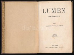 Flammarion Camille: Lumen. (Világosság.) Bp.,é.n.(1899?), Légrády, 1+135 P.... - Unclassified