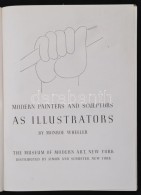 Wheeler, Monroe: Modern Painters And Sculptors. New York, 1947, Museum Of Modern Art. Félvászon... - Sin Clasificación