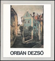 Orbán DezsÅ‘ FestÅ‘mÅ±vész (Ausztrália) GyÅ±jteményes Kiállítása.... - Non Classificati