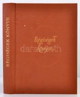 Régiségek Könyve. Szerk.: Voit Pál. Bp., 1983, Gondolat. Számos érdekes... - Unclassified