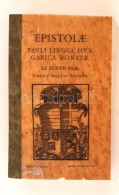 Az Zenth Paal Leueley Magyar Nyeluen. Epistolae Pauli Lingva Hvngarica Donatae. 1884, Franklin Társulat. A... - Unclassified